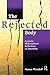 The Rejected Body (Interaction; 11)