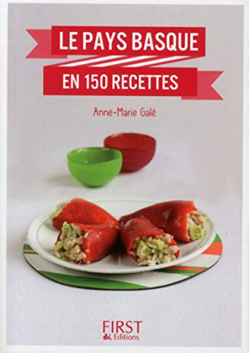 Petit livre de - Le Pays Basque en 150 recettes by (Paperback)