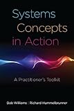 Systems Concepts in Action: A Practitioner's Toolkit cover