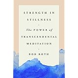 Strength in Stillness: The Power of Transcendental Meditation