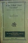 Who Killed Aunt Caroline?: A Mystery Play in Three Acts