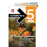 5 Steps to a 5 500 AP Biology Questions to Know by Test Day byEvangelist by Evangelist