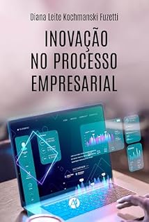 Livro INOVAÇÃO NO PROCESSO EMPRESARIAL