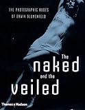 The Naked and the Veiled: The Photographic Nudes of Erwin Blumenfeld by 