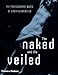 The Naked and the Veiled: The Photographic Nudes of Erwin Blumenfeld by 
