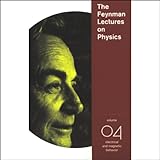 The Feynman Lectures on Physics: Volume 4, Electrical and Magnetic Behavior