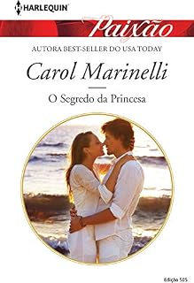 Livro O segredo da princesa (Paixão Livro 505)