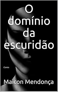 Livro O domínio da escuridão: Conto