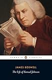 The Life of Samuel Johnson (Penguin Classics) by James Boswell, David Womersley