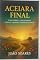 Livro Aceiara final: Tudo sobre a vida humana ciência, filosofia e espiritualidade