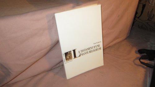 Testament d'une mante religieuse