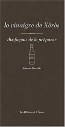 Le  vinaigre de Xérès