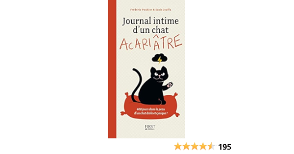 Amazon Com Journal Intime D Un Chat Acariatre Pouhier Frederic Jouffa Susie Jung Hee Books Amazon Com Journal Intime D Un Chat Acariatre Pouhier Frederic Jouffa Susie Jung Hee Books