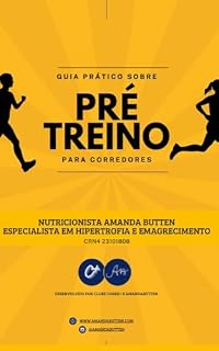 Livro Um guia prático sobre PRÉ-TREINO PARA CORREDORES