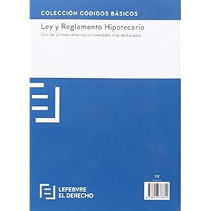Ley Hipotecaria y Reglamento Hipotecario (CÃ³digos BÃ¡sicos)