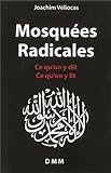 Mosqu&eacute;es radicales : Ce qu'on y dit, ce qu'on y lit