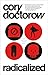 Radicalized by Cory Doctorow