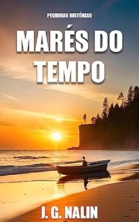 Livro Marés do Tempo (Pequenas Histórias)