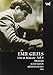 Emil Gilels: Live in Moscow, Vol. 1 - Brahms/Schumann/Mendelssohn