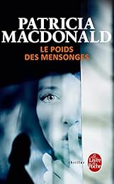Le  poids des mensonges