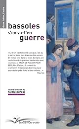 Bassoles s'en va-t-en guerre