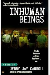 Inhuman Beings by Jerry Jay Carroll (1999-04-01) Mass Market Paperback