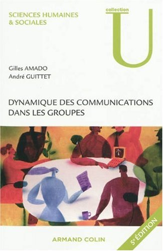 Dynamique des communications dans les groupes