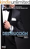 Destrucción: 2 (Saga McRay) (Spanish Edition)