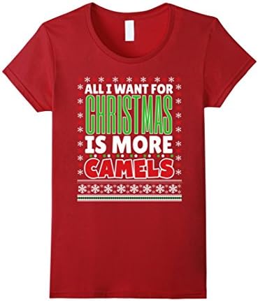 Women's All I Want For Christmas Is More Camels Animal Love Shirt Small Cranberry