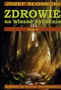 Zdrowie na wlasne zyczenie Tom 4
