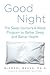Good Night: The Sleep Doctor's 4-Week Program to Better Sleep and Better Health (Hardcover) by