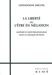 La  liberté ou L'être en négation