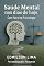 Livro SAÚDE MENTAL NOS DIAS DE HOJE : COM FOCO NA PSICOLOGIA
