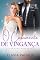 Livro O CASAMENTO DE VINGANÇA : A GRÁVIDA REJEITADA (O CLUBE DAS NOIVAS Livro 4)