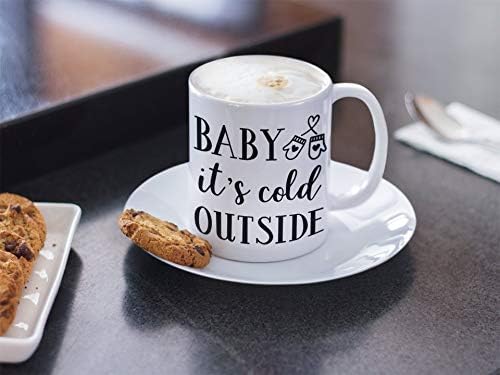 Baby Its Cold Outside Cold Weather Cold Mug Snow Snow Mug Winter Winter Mug Mittens Mittens Mug Coffee Mug Tea Cup