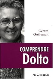 Comprendre Dolto