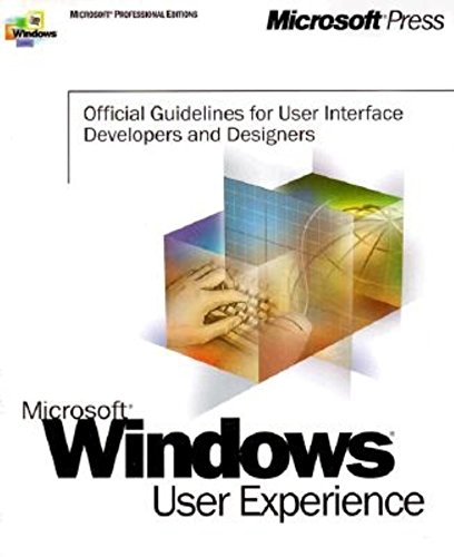 Microsoft Windows User Experience (Microsoft Professional Editions) by Microsoft Corporation, Microsoft Corporation Staff
