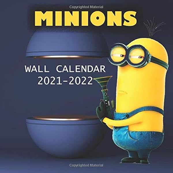 Minion Calendar 2023 2021-2022 Minions Book Calendar: Bob, Kevin And Stuart High Quality Images  (8.5X8.5 Inches Large Size) 18 Months Book Calendar: Miller, Katherine,  Calendar 2021-2022, Minions Book: 9781952663987: Amazon.com: Books