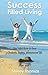 Success Filled Living - Shirley Thomas