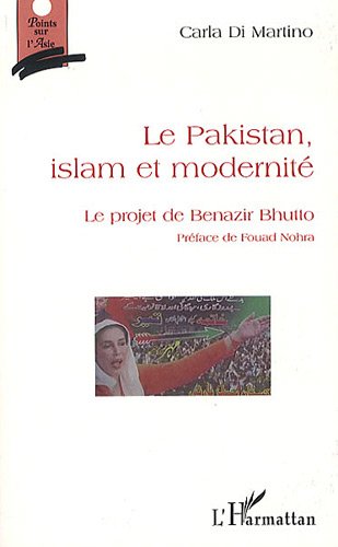 Le  Pakistan, islam et modernité