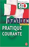 Italien Pratique Courante (Ldp Met.Li.Seul) (French Edition) by 