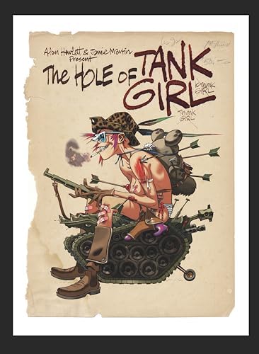 The Cream of Tank Girl: Alan C. Martin, Jamie Hewlett 