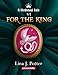 For the King: A Strong Woman in the Middle Ages (A Medieval Tale Book 6)