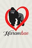 Harambe Is My HaramBAE Funny Poster 12x18