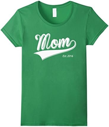 Women's Mom Est 2016 T Shirt Mother Day Gift for New mom Established Medium Grass