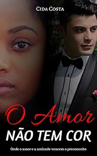 Livro O Amor Não Tem Cor