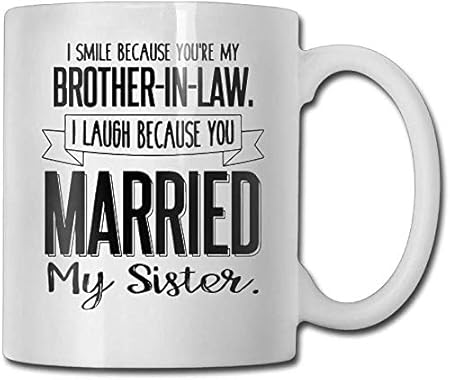 Regali Di Natale Per Mia Sorella.Rael Esthe Tazza Da Caffe Del Cognato Di Hasdon Hill Io Sorrido Perche Sei Mio Cognato