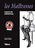 Les Maîtresses, Tome 1 : Leçons de prédatrices by 