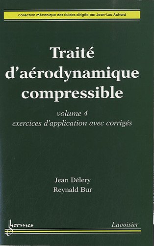 Traité d'aérodynamique compressible