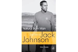 Natural Born Man: The Life of Jack Johnson
